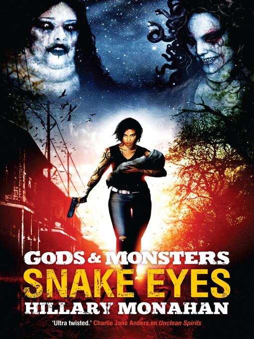 Title details for Snake Eyes by Hillary Monahan - Available